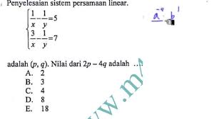Sahabat kali ini saya akan membahas soal serta jawaban tentang spldv. Contoh Soal Spldv Pecahan Matematika Sma Ips 2018 Youtube