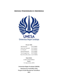 Contoh kegiatan inovasi pendidikan tersebut dapat disampaikan sebagai berikut: Inovasi Pendidikan Di Indonesia