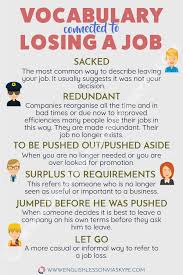 Learn English Vocabulary Connected To Losing A Job Real Life English Learn English Vocabulary English Vocabulary Learn English