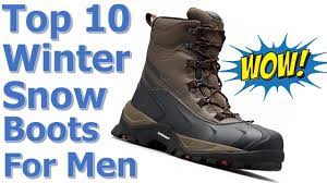 Top 10 Best Mens Winter Boots Reviews Best Winter Snow Boots For Men Stylish Mens Winter Boots Mens Snow Boots Boots Men