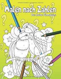 Wenn du denkst, dass so ich bin lehre dich number drucken immer wieder unter: Malen Nach Zahlen 21 Tolle Motive Zum Ausmalen Mit Trainieren Des Einmaleins Amazon De Alexander Christoph Bucher