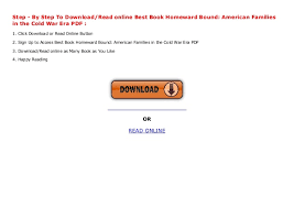 More images for homeward 4 last step » Best Book Homeward Bound American Families In The Cold War Era Pdf