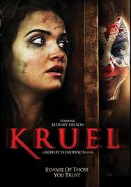 Amazon.com: Kruel : Henderson, Robert, Nelson, Kierney, Vernier, Adam,  Morrisiey, Dakota, Chin, Jt, Riska, Tom, Gordon, Ansley, Brewster,  Elizabeth, Winterrowd, Ericka, Siedle, Tom: Películas y TV