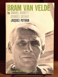 Bram van Velde by Beckett, Samuel; Georges Duthuit; Jacques Putman: Very  Good Softcover (1960) First Edition.