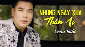 Những Ngày Xưa Thân Ái