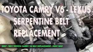 Also, is this the the same as a timing. Toyota Camry Serpentine Belt Replacement V6 2007 2011 Youtube