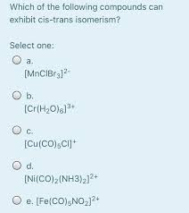 Which Of The Following Compounds Will Exhibit Cis-Trans (Geometrical)  Isomerism? - Youtube