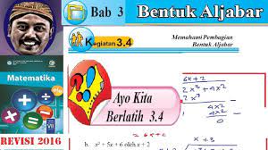 Taksirlah hasil operasi hitung penjumlahan dan jawaban halaman 39, 40 no 1 sampai 3. Ayo Kita Berlatih 3 4 Matematika Kelas 7 Bse K13 Rev 2016 Bentuk Aljabar Pembagian Youtube