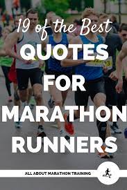 Marathon Running Quotes