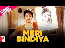 Meri Bindiya Song म र ब द य Lamhe Lata Mangeshkar Anil Kapoor Sridevi Youtube Love Songs Hindi Song Hindi Movie Songs