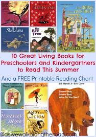 10 Great Living Books For Preschoolers And Kindergartners To Read This Summer Preschool Books Living Books Kindergarten Books