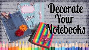 Ideas To Decorate Your Notebooks Back To School Diy Back To School Diy Notebook Spiral Notebook Covers