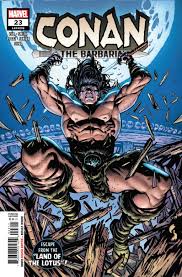 Continue scrolling to keep reading click the button below to start this article in quick view. Conan The Barbarian 23 I Am Not Your Enemy I Am Your Weapon Comic Watch