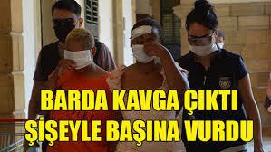 Erkek Arkadas Yuzunden Kavga Ettiler Biri Cezaevine Gonderildi Haber Kibris