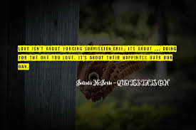 I will not force you to love me quotes. Top 43 I M Not Forcing You To Love Me Quotes Famous Quotes Sayings About I M Not Forcing You To Love Me