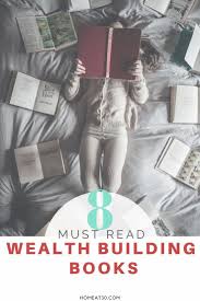 The Best Wealth Building Books You Need To Read Money Book Books For College Students Wealth Building