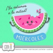 Es decir al período de 7 días naturales con carácter de consecutivos, que de acuerdo a la norma iso 8601 adoptada por la mayoría de los países del mundo. Mitad De Semana Feliz Miercoles Conqdesign By Claudia Cassani Pedidos Via Feliz Miercoles Frases Frases De Miercoles Buenos Dias Feliz Miercoles