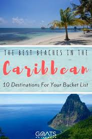 Top 10 Best Beaches In The Caribbean Goats On The Road Caribbean Travel Island Travel Jamaica Travel