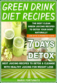 Two great juicer manufacturers that have many positive reviews on amazon, as well as other online platforms are omega and breville. Green Drink Diet Recipes The Best Clean Green Juicing Recipes To Detox Your Body Naturally Ebook By Mario Fortunato 9781516395934 Rakuten Kobo Greece