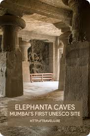 Elephanta Caves - Mumbai's First UNESCO ...