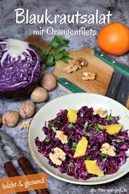Winterlicher Blaukrautsalat Mit Orangenfilets Walnussen Rezept Lecker Rezepte Rezepte Mit Rotkohl