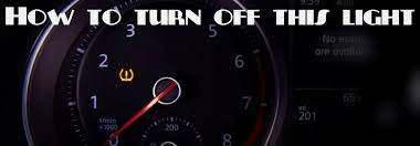 Turn Off Volkswagen Tire Pressure Management Light