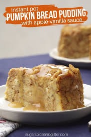 The Easiest Bread Pudding Recipe You Will Ever Make Pumpkin Bread Pudding In The Instant Pot A Super Sim In 2020 Pumpkin Bread Pudding Dessert Recipes Pumpkin Bread