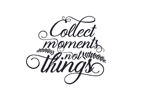 Not things craft design download here access all design collect moments, not things the zip file contains: Collect Moments Not Things Svg Cut File By Creative Fabrica Crafts Creative Fabrica