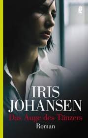 Iris Johansen: Das Auge des Tänzers