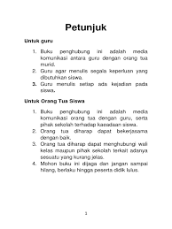 Buku penghubung menjadi parameter dasar beberapa sikap dan karakter yang harus dilatihkan kepada anak setiap hari. Buku Penghubung Pdf