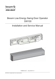 Shop our wide selection of besam/assa abloy products. Besam Low Energy Swing Door Operator Sw100 Installation And Manualzz