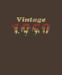 Being 70 is not a sin. —golda meir. Vintage 1950 70th Birthday Gift Ideas Classic 70 Years Old Tshirt Digital Art By Felix