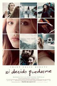 Si Decido Quedarme Muy Buena Pelicula Segun Muchos Me Encanto El Triler La Voy A Ir A Ver 1 Mejores Peliculas Romanticas Stay With Me Peliculas Recomendadas