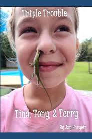 Amazon.com: Triple Trouble: Tina, Tony, & Terry: 9798455621468: Hargett, Gregory  "Jay": Books
