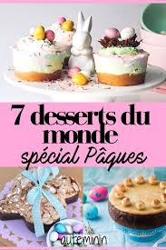 Dessert De Paques Recettes Du Monde Pour Votre Dessert De Paques Recette Dessert Dessert Paques Et Recette
