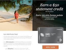 This is in addition to the 10,000 points you can earn when you spend at least £200 on purchases. Expired Chase Ihg Premier Up To 125 000 Points 50 Statement Credit Doctor Of Credit