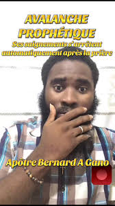 Prière puissante d'Apôtre Bernard A Gano