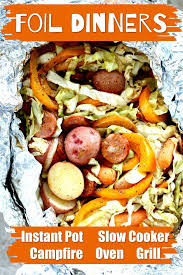 All of them are seasoned with a kick of cajun, kosher salt, and freshly ground black pepper. Instant Pot Foil Dinners 365 Days Of Slow Cooking And Pressure Cooking