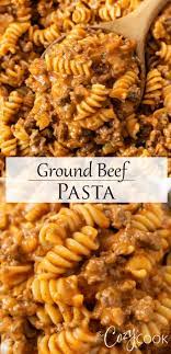 Ground Beef Pasta Beef Pasta Recipes Ground Beef Pasta Ground Beef Pasta Recipes