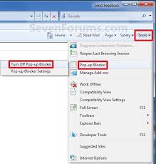You can turn off popup blocker. Internet Explorer Pop Up Blocker Turn On Or Off Windows 7 Help Forums