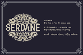 They are either too decorative and flashy for your simple designs or too simple and modern for your formal designs. Download Serdane Fancy Font Fontsme Com