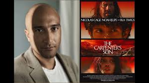 An Interview with director Lotfy Nathan about his new film THE CARPENTER'S  SON