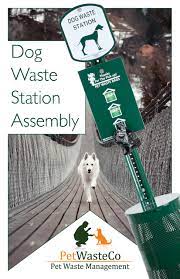 All of our pet waste stations and pet waste bags can be used in homes and commercial businesses. Pet Waste Station Installation Instructions