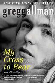 My Cross to Bear by Gregg Allman, Paperback