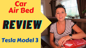 Car Air Bed Inflatable Mattress Tesla Car Bed Video 2020 Youtube