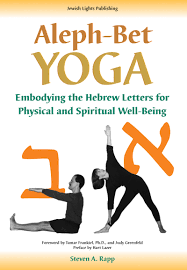 The yoga postures clear the body of restless . Aleph Bet Yoga Embodying The Hebrew Letters For Physical And Spiritual Well Being Rapp Stephen A Lazer Hart Frankiel Ph D Tamar Greenfeld Judy 9781580231626 Amazon Com Books