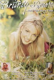 …baby one more time was released on october 23, 1998. Britney Spears Baby One More Time Us Promo Poster 496883