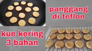 Kue sus juga sangat cocok disajikan sebagai hidangan untuk setiap acara keluarga. Kue Kering 3 Bahan Teflon Cara Mudah Membuat Kering Kering Di Teflon Stayathome Dirumahaja Youtube