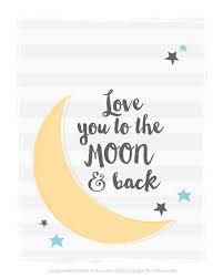 Images Of I Love You To The Moon And Back Love You To The Moon And Back Print Moon Baby Shower Baby Shower Decorations For Boys How To Memorize Things