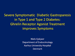 Maybe you would like to learn more about one of these? Severe Symptomatic Diabetic Gastroparesis In Type 1 And Type 2 Diabetes Ghrelin Receptor Agonist Treatment Improves Symptoms Virtual Meeting Easd